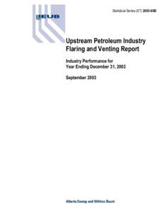 Fuels / Natural gas / Air pollution / Energy in Canada / Chemical engineering / Gas flare / Petroleum / Energy and Utilities Board / Oil sands / Soft matter / Pollution / Chemistry