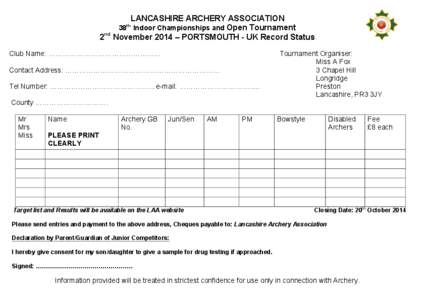 LANCASHIRE ARCHERY ASSOCIATION 38 Indoor Championships and Open Tournament nd 2 November 2014 – PORTSMOUTH - UK Record Status th