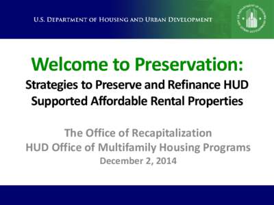 Housing / Real estate / Affordable housing / United States Department of Housing and Urban Development / Urban development