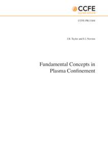 CCFE-PRJ.B. Taylor and S.L Newton Fundamental Concepts in Plasma Confinement