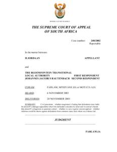 REPUBLIC OF SOUTH AFRICA  THE SUPREME COURT OF APPEAL OF SOUTH AFRICA Case number: