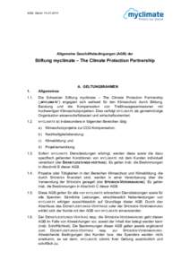 AGB, Stand: [removed]Allgemeine Geschäftsbedingungen (AGB) der Stiftung myclimate – The Climate Protection Partnership