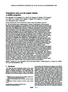 JOURNAL OF GEOPHYSICAL RESEARCH, VOL. 108, NO. D8, 4237, doi:2002JD002927, 2003  Tropospheric ozone over the tropical Atlantic: A satellite perspective D. P. Edwards,1 J.-F. Lamarque,1 J.-L. Attie´,2 L. K. Emmon