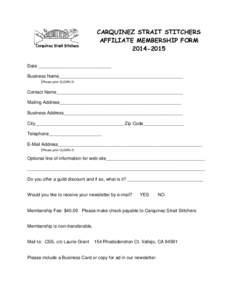 CARQUINEZ STRAIT STITCHERS AFFILIATE MEMBERSHIP FORMDate _____________________________ Business Name_________________________________________________ (Please print CLEARLY)