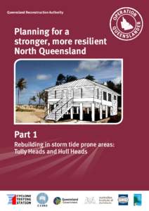 Queensland Reconstruction Authority  Planning for a stronger, more resilient North Queensland