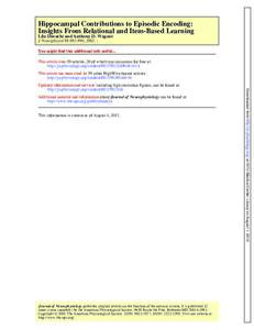 Hippocampal Contributions to Episodic Encoding: Insights From Relational and Item-Based Learning Lila Davachi and Anthony D. Wagner J Neurophysiol 88:, 2002. ;