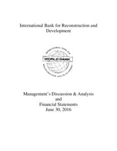 International development / United Nations Development Group / International finance institutions / World economy / International Bank for Reconstruction and Development / Economics / International Development Association / Finance / Financial market / Financial crisis of 200708 / Derivative / Global financial system