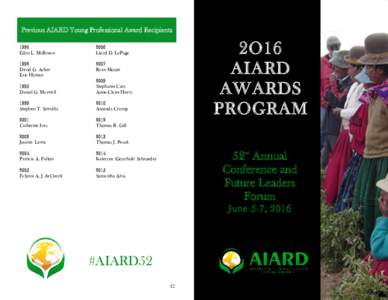 Previous AIARD Young Professional Award Recipients 1990 Edna L. McBreen 2006 Lloyd D. LePage