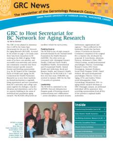 Vol 24 No[removed]GRC to Host Secretariat for BC Network for Aging Research by Gloria Gutman