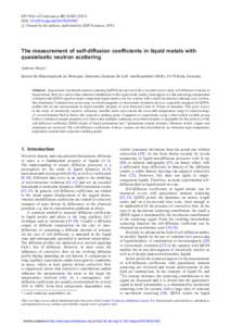 EPJ Web of Conferences 83, DOI: epjconfc Owned by the authors, published by EDP Sciences, 2015   The measurement of self-diffusion coefficients in liquid metals with