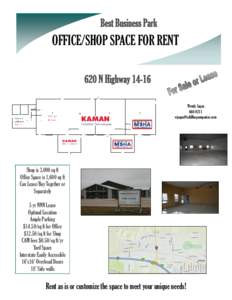 Best Business Park  OFFICE/SHOP SPACE FOR RENT 620 N Highway[removed]Wendy Jaqua[removed]