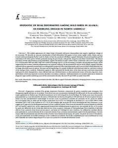 The Auk 127(4):882−898, 2010  The American Ornithologists’ Union, 2010. Printed in USA. Epizootic of Beak Deformities Among Wild Birds in Alaska: An Emerging Disease in North America?