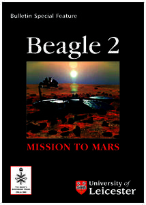 European Space Agency / British space programme / Mars Express / Astrobiology / Beagle 2 / Mars landing / HMS Beagle / Colin Pillinger / Lander / Spaceflight / Spacecraft / Space technology