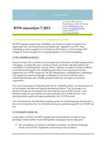 BTW-nieuwtjes–van vilsteren BTW advies bv Heidesteinlaan 2a, 6866 AG Heelsum E-mail:  Website: www.BTWadvies.com