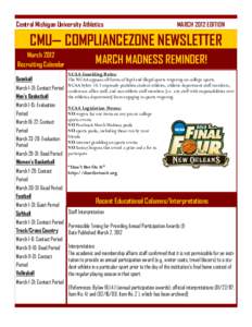 Central Michigan University Athletics  MARCH 2012 EDITION CMU— COMPLIANCEZONE NEWSLETTER March 2012