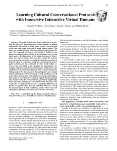 The International Journal of Virtual Reality, 2011, 10(4):Learning Cultural Conversational Protocols with Immersive Interactive Virtual Humans