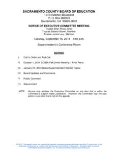 [removed]Sacramento County Board of Education Executive Committee Agenda