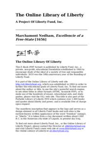 The Online Library of Liberty A Project Of Liberty Fund, Inc. Marchamont Nedham, Excellencie of a Free-State [1656]