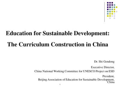 Sustainable development / UNESCO / Provinces of the People\'s Republic of China / Environment / Nanjing No.1 High School / Xiang Zhejun / Education for Sustainable Development / Environmental education / Sustainability