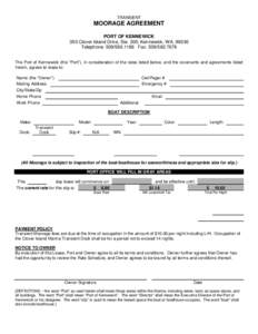 TRANSIENT  MOORAGE AGREEMENT PORT OF KENNEWICK 350 Clover Island Drive, Ste. 200, Kennewick, WA, 99336 Telephone: [removed]Fax: [removed]