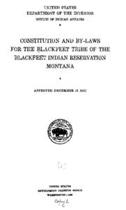Constitution and Bylaws for the Blackfeet Tribe of the Blackfeet Indian Reservation, Montana