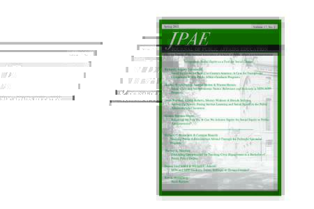 The Journal of Public Affairs Education (JPAE) is the flagship journal of the National Association of Schools of Public Affairs and Administration (NASPAA). Founded in 1970, NASPAA serves as a national and international 