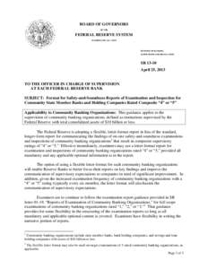 FRB: Supervisory Letter SR[removed]on format for safety-and-soundness reports of examination and inspection for community state member banks and holding companies rated composite 