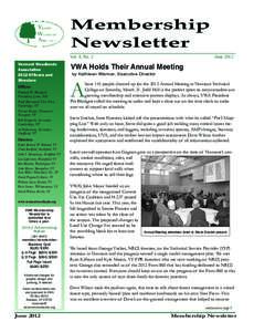 Membership Newsletter Vol. 8, No. 2 Vermont Woodlands Association 2012 Officers and