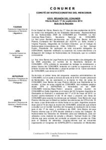 CONUMER COMITÉ DE NUTRICIONISTAS DEL MERCOSUR XXVII REUNIÓN DEL CONUMER Vitoria Brasil, 17 de septiembre 2014 Acta de la Reunión FAGRAN