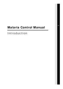 Introduction  Malaria Control Manual Introduction  Malaria Control Manual