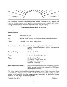 The Tennessee Sunshine Law Passed by the General Assembly in 1974 requires that meetings of state, city and county government bodies be open to the public and that any such governmental body give adequate public notice o