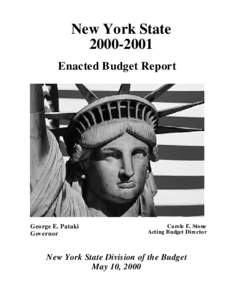 New York State[removed]Enacted Budget Report George E. Pataki Governor