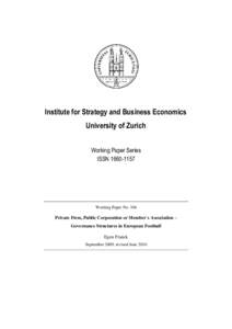 Institute for Strategy and Business Economics University of Zurich Working Paper Series ISSNWorking Paper No. 106