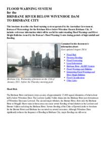 Physical geography / Flood control / Queensland floods / Brisbane / Brisbane River / Flood warning / Wivenhoe Dam / Moggill /  Queensland / River flood warning / Meteorology / Atmospheric sciences / Hydrology