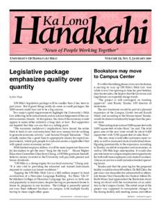 Hanakahi Ka Lono “News of People Working Together”  UNIVERSITY OF HAWAI‘I AT HILO