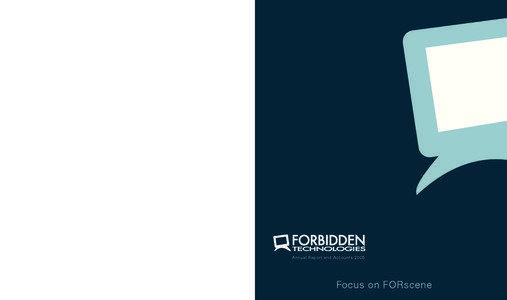 Forbidden Technologies plc Annual Report and Accounts[removed]Annual Report and Accounts 2005