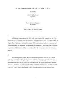 Kansas Supreme Court[removed]State of Kansas v Saul Arthur Miller
