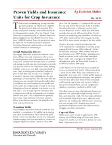 Proven Yields and Insurance Units for Crop Insurance T  he first step in developing a crop risk management program for a farm is to establish