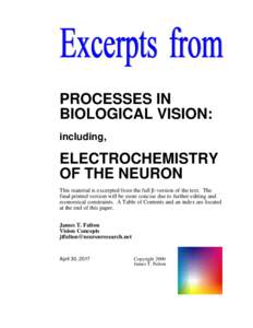 PROCESSES IN BIOLOGICAL VISION: including, ELECTROCHEMISTRY OF THE NEURON