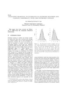 P2.15  ANALYZING SEASONAL TO INTERANNUAL EXTREME WEATHER AND CLIMATE VARIABILITY WITH THE EXTREMES TOOLKIT Eric Gilleland∗and Richard W. Katz