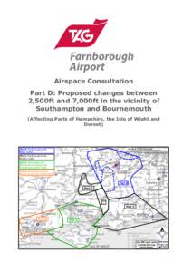 Airspace Consultation Part D: Proposed changes between 2,500ft and 7,000ft in the vicinity of Southampton and Bournemouth (Affecting Parts of Hampshire, the Isle of Wight and Dorset)