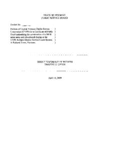 STATE OF VERMONT PUBLIC SERVICE BOARD Docket No. ~_ _ Petition of Central Vermont Public Service Corporation (CVPS) for a Certificate of Public Good authorizing the construction of a SOkW