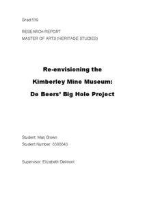 Grad 539 RESEARCH REPORT MASTER OF ARTS (HERITAGE STUDIES)