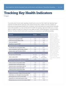 A fact sheet from The Pew Charitable Trusts and the John D. and Catherine T. MacArthur Foundation  Dec 2014 Tracking Key Health Indicators Oregon