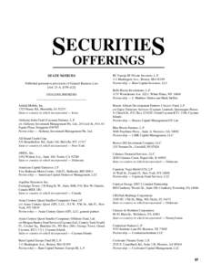 SECURITIE S OFFERINGS STATE NOTICES Published pursuant to provisions of General Business Law [Art. 23-A, §359-e(2)]