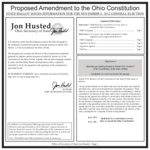 Proposed Amendment to the Ohio Constitution  STATE BALLOT ISSUES INFORMATION FOR THE NOVEMBER 6, 2012 GENERAL ELECTION Contents of This Insert State Issue 1 Shall there be a convention to revise, alter, or amend the Ohio