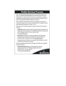 Public Review Process Class 1 Air Quality Operating Approval issued under the Clean Air Act Effective August 26, 2014, the Interim Summary of Issues and Responses, as well as a draft approval is available regarding the r