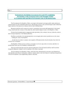 Page 1  Declaration by the Haitian Government of 6 April 1977 establishing the boundary of the territorial waters of the Republic of Haiti at 12 nautical miles and that of its Economic Zone at 200 nautical miles