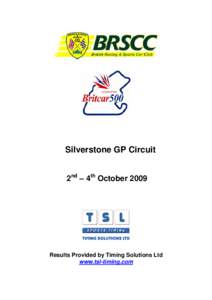 Silverstone GP Circuit 2nd – 4th October 2009