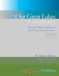 Canada–United States border / Great Lakes Waterway / Liquid water / Great Lakes / Lake / Groundwater / Water resources / Wetland / Fresh water / Water / Hydrology / Aquatic ecology